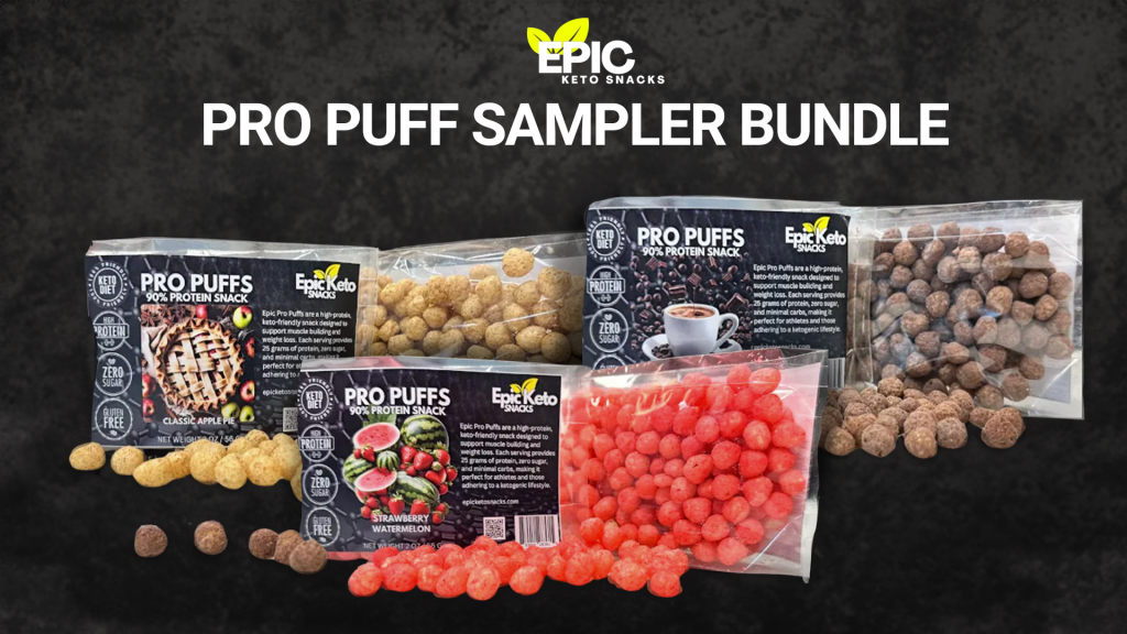 Pro Tuff Snacks Epic Pro Puffs - Sampler Bundle - Epic Keto Snacks